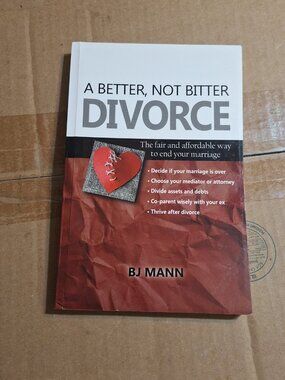 a better, not bitter divorce